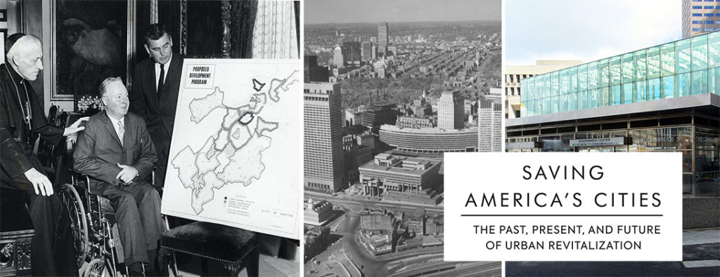 “Saving America’s Cities: The Past, Present, and Future of Urban Revitalization” with Lizabeth Cohen, Shaun Donovan, and Sarah Whiting