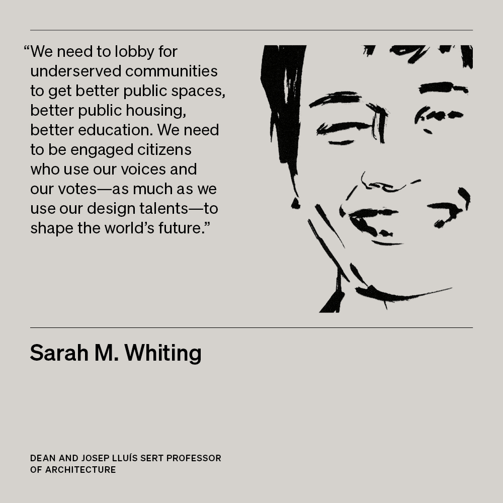 Architecture, Design, Action: Sarah M. Whiting on Dismantling Systemic Racism in Pedagogy and Practice