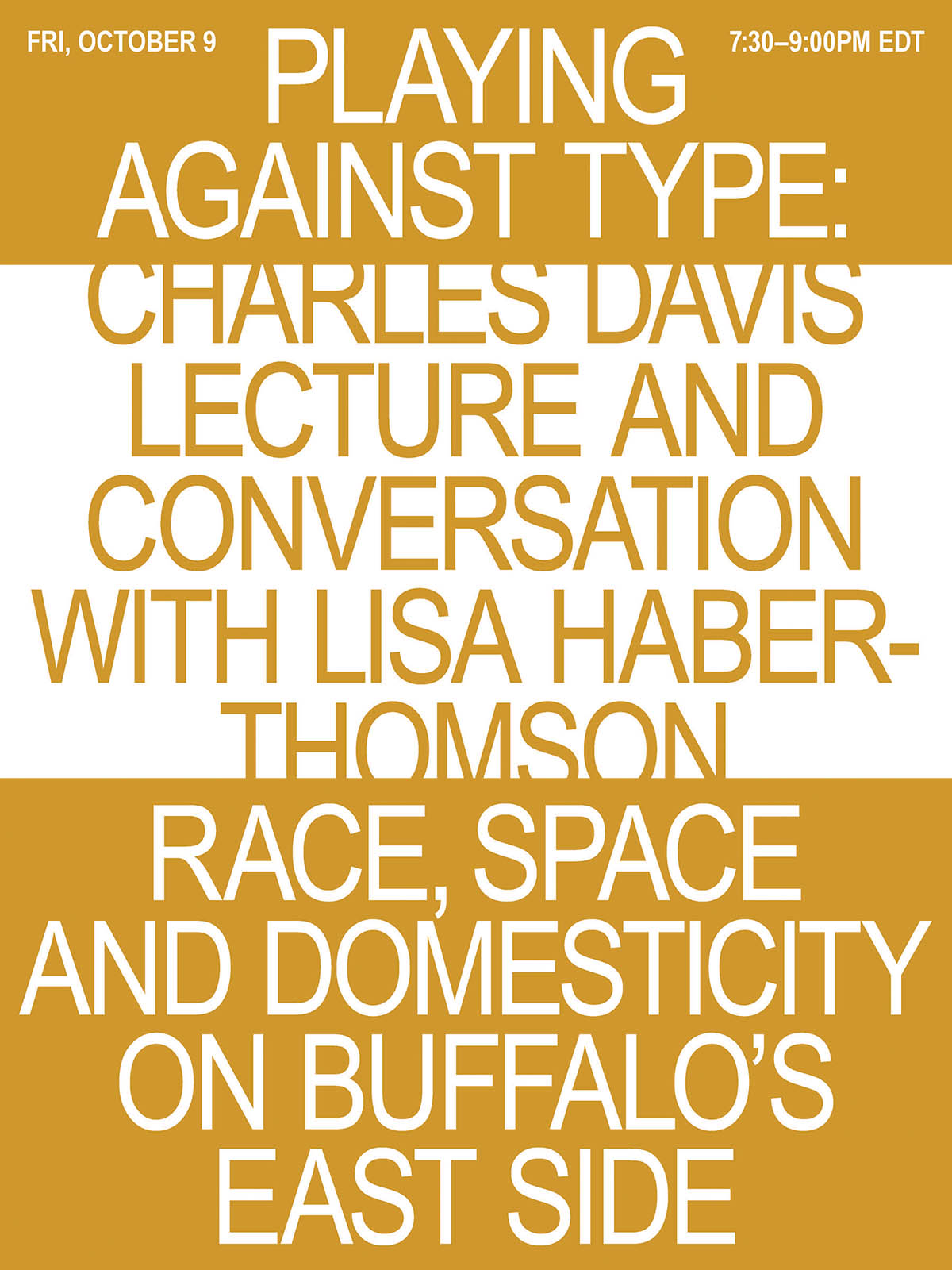 Dark yellow and white poster advertising the Architecture Department lecture with Charles Davis.