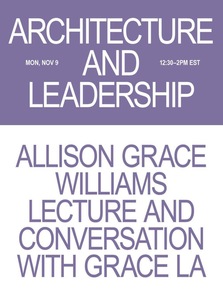 Allison Grace Williams, “Architecture and Leadership”